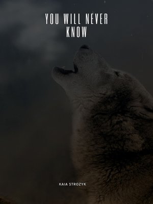 cover image of You Will Never Know